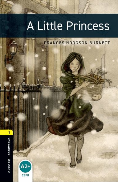 Frances Hodgson Burnett, Jennifer Bassett, Jennifer Bassett - Oxford Bookworms Library: Level 1:: A Little Princess, Häftad