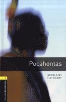 Oxford Bookworms Library: Level 1:: Pocahontas 1
