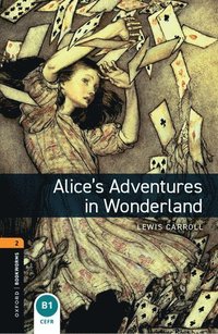 bokomslag Oxford Bookworms Library: Level 2:: Alice's Adventures in Wonderland