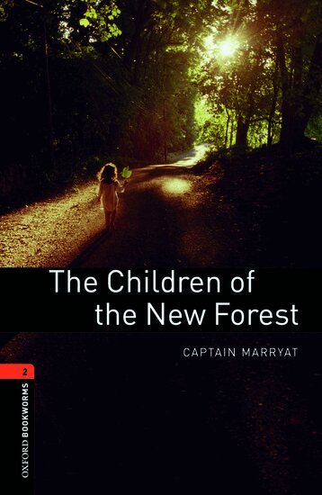 Marrayat, Rowena Akinyemi - Oxford Bookworms Library: Level 2:: The Children of the New Forest, Häftad