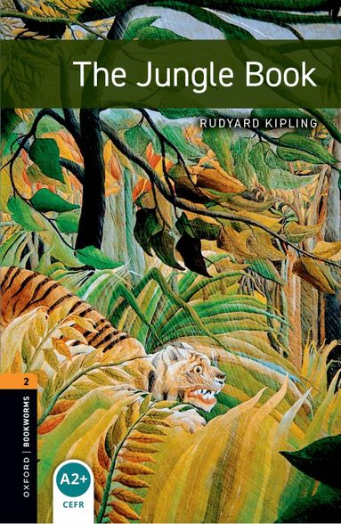 Rudyard Kipling, Ralph Mowat - Oxford Bookworms Library: Level 2: The Jungle Book, Häftad