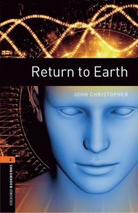 bokomslag Oxford Bookworms Library: Level 2:: Return to Earth