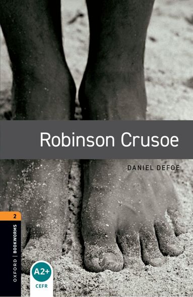 Daniel Defoe, Diane Mowat, Diane Mowat - Oxford Bookworms Library: Level 2:: Robinson Crusoe, Häftad