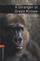 Oxford Bookworms Library: Level 2:: A Stranger at Green Knowe 1