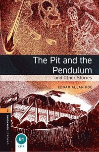 bokomslag Oxford Bookworms Library: Level 2:: The Pit and the Pendulum and Other Stories