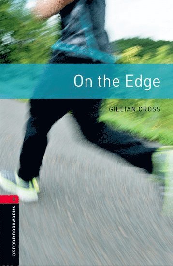 bokomslag Oxford Bookworms Library: Level 3:: On the Edge