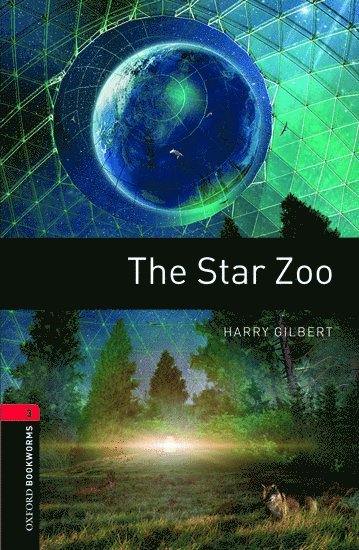 bokomslag Oxford Bookworms Library: Level 3: The Star Zoo