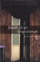 bokomslag Oxford Bookworms Library: Level 4:: Death of an Englishman