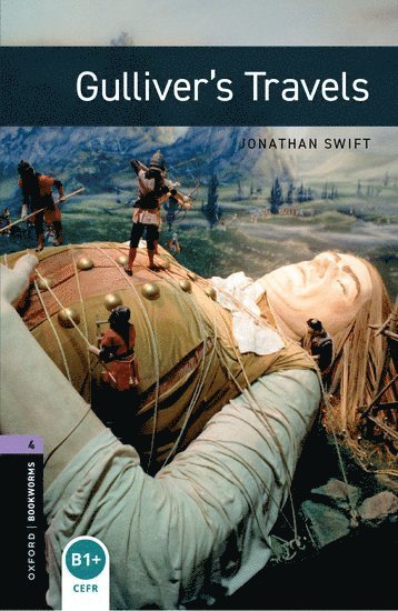 Oxford Bookworms Library: Level 4: Gulliver's Travels