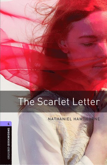 Oxford Bookworms Library: Level 4:: The Scarlet Letter 1
