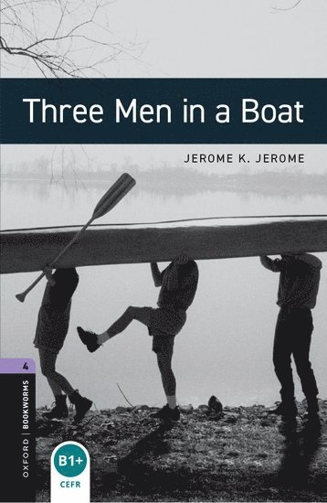 bokomslag Oxford Bookworms Library: Level 4:: Three Men in a Boat