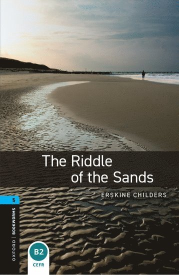 Erskine Childers, Jennifer Bassett - Oxford Bookworms Library: Level 5: The Riddle of the Sands, Häftad