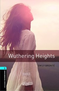 bokomslag Oxford Bookworms Library: Level 5:: Wuthering Heights