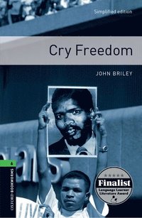 bokomslag Oxford Bookworms Library: Level 6:: Cry Freedom