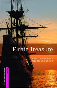 bokomslag Oxford Bookworms Library: Starter Level:: Pirate Treasure