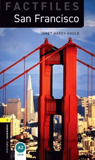 bokomslag Oxford Bookworms Library Factfiles: Level 1: San Francisco