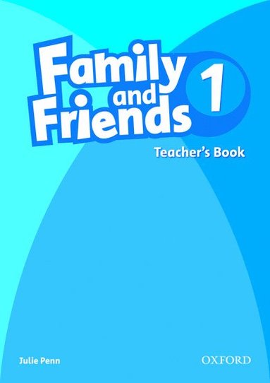 bokomslag Family and Friends: 1: Teacher's Book