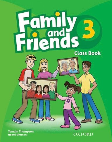 bokomslag Family and Friends: 3: Class Book