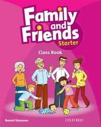bokomslag Family and Friends: Starter: Class Book