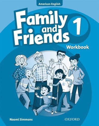 bokomslag Family and Friends American Edition: 1: Workbook