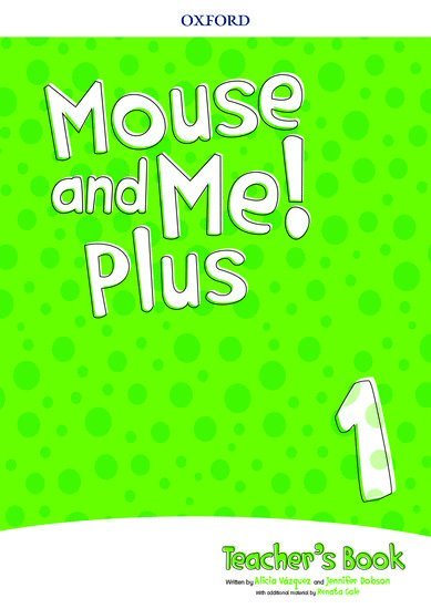 Mouse and Me! Plus: Level 1: Teacher's Book Pack 1