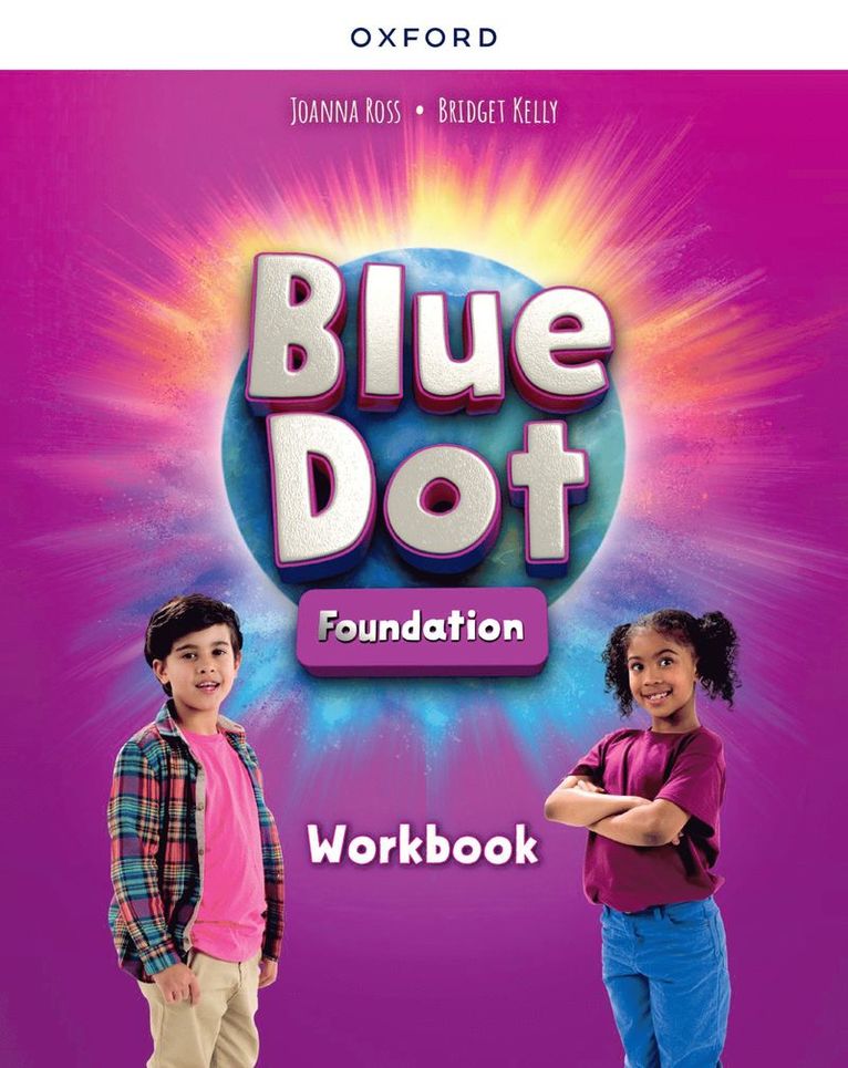 Blue Dot: Foundation Level: Workbook
