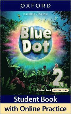 bokomslag Blue Dot: Level 2: Student Book with Online Practice