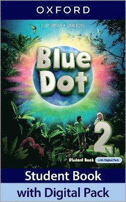 Blue Dot: Level 2: Student Book with Digital Pack 1