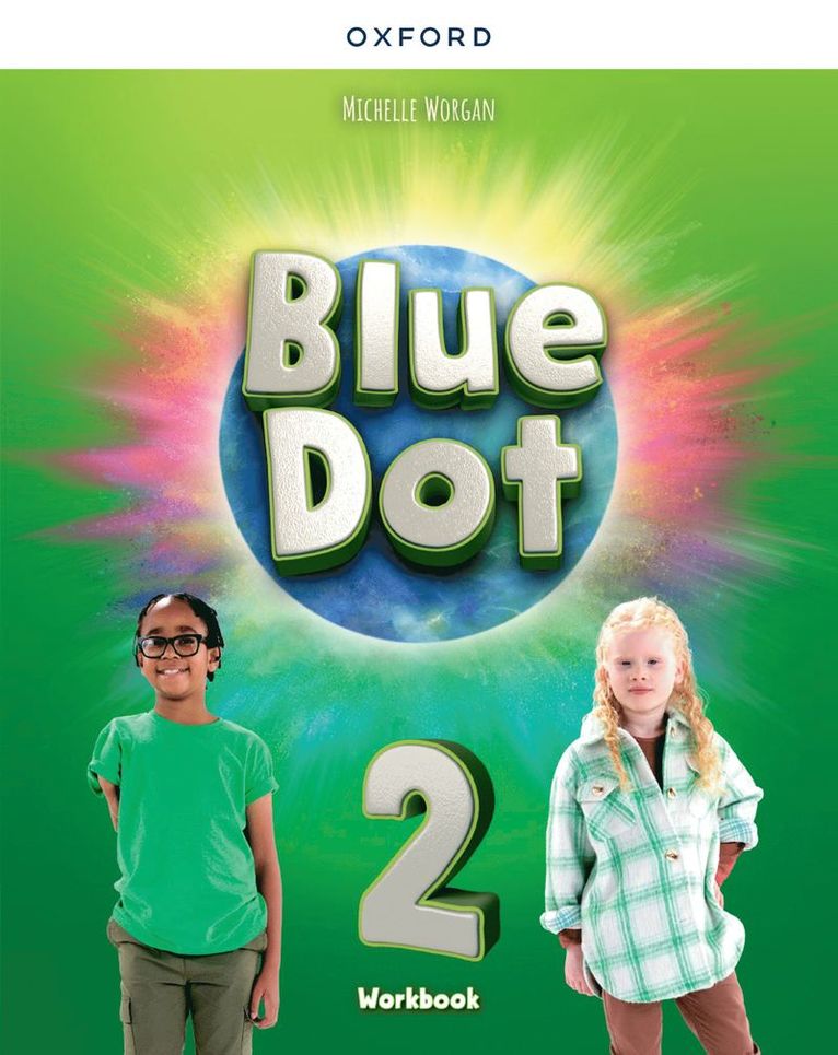 Blue Dot: Level 2: Workbook 1