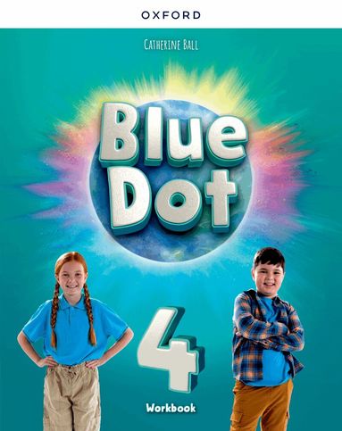 Kathleen Kampa, Charles Vilina - Blue Dot: Level 4: Workbook, Häftad