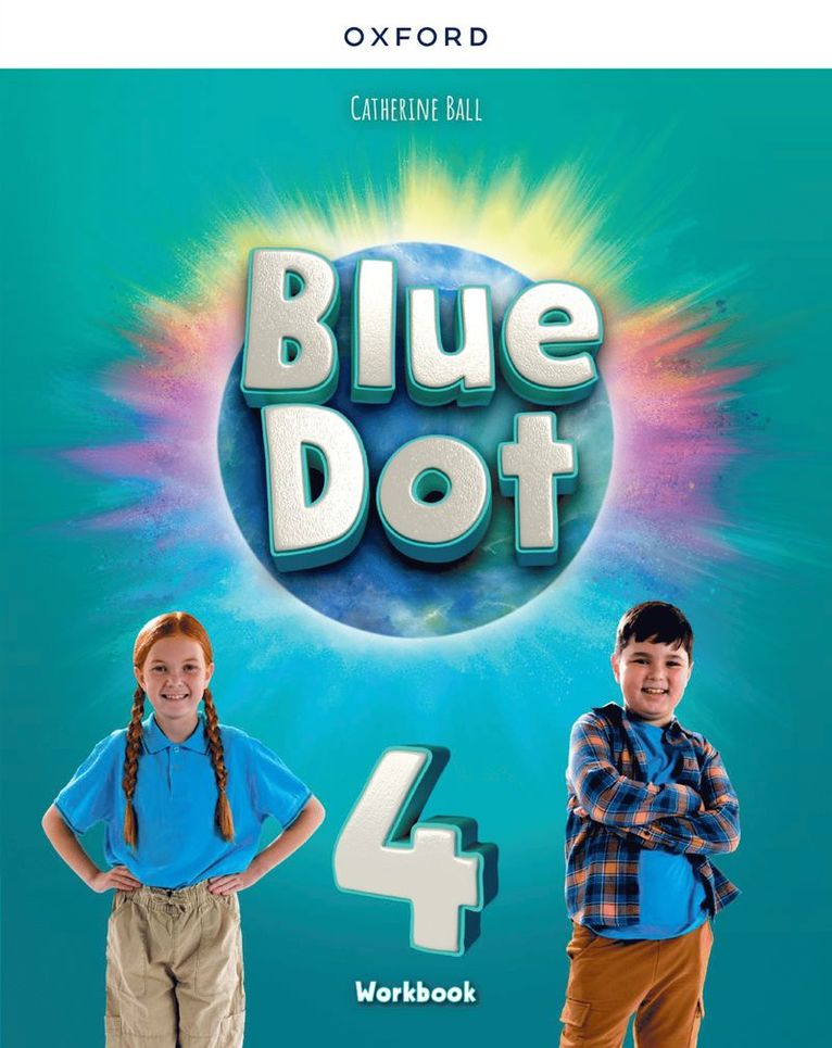 Blue Dot: Level 4: Workbook 1