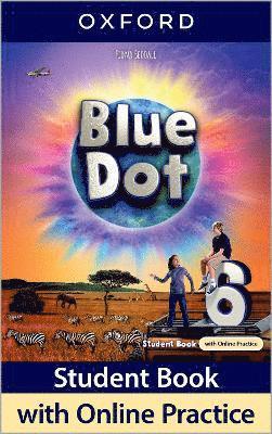 Blue Dot: Level 6: Student Book with Online Practice 1