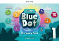 bokomslag Little Blue Dot: Level 1: Numeracy Book