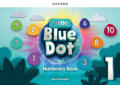 bokomslag Little Blue Dot: Level 1: Numeracy Book