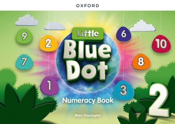 Little Blue Dot Level 2 Numeracy Book: Level 2: Numeracy Book 1