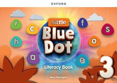 bokomslag Little Blue Dot: Level 3: Literacy Book