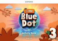 bokomslag Little Blue Dot: Level 3: Activity Book