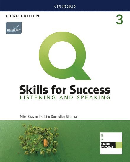 Q: Skills for Success: Level 3: Listening and Speaking Student Book with iQ Online Practice 1