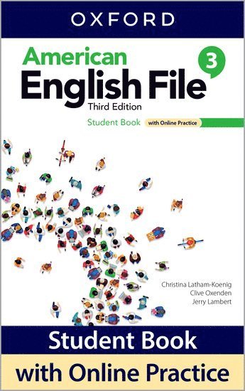 bokomslag American English File: Level 3: Student Book With Online Practice