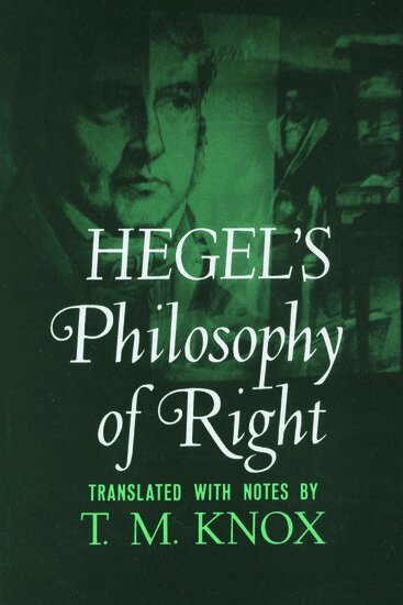 G. W. F. Hegel - Philosophy of Right, Häftad