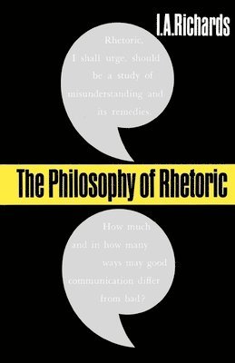 bokomslag The Philosophy of Rhetoric