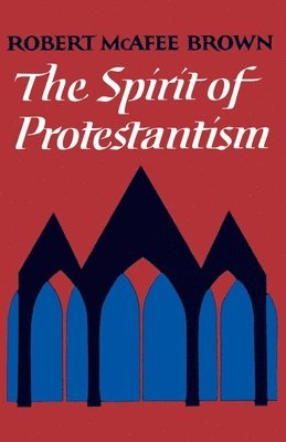 The Spirit of Protestantism 1