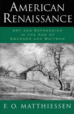 F. O. Matthiessen - American Renaissance, Häftad