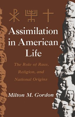 bokomslag Assimilation in American Life