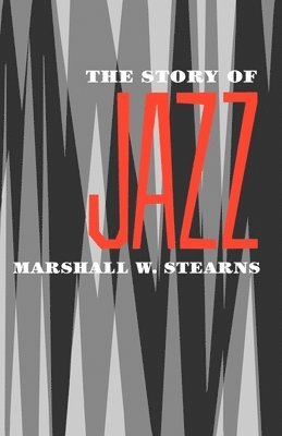 The Story of Jazz 1