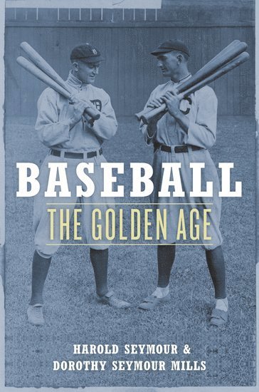 bokomslag Baseball: The Golden Age