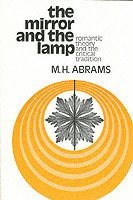 M. H. Abrams, Meyer H. Abrams, Meyer Howard Abrams - The Mirror and the Lamp, Häftad