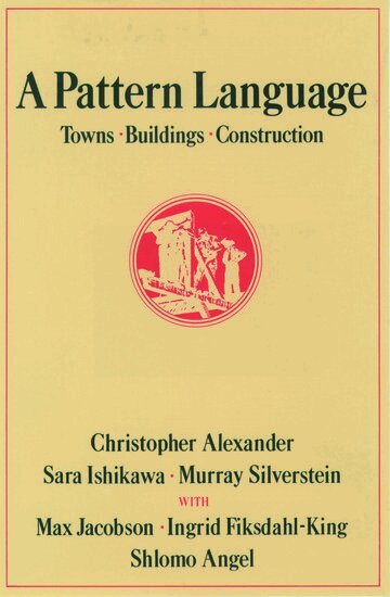 Christopher Alexander - A Pattern Language, Inbunden