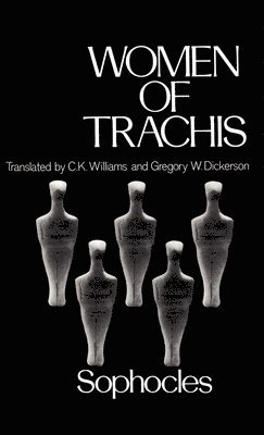 Sophocles - Women of Trachis, Inbunden