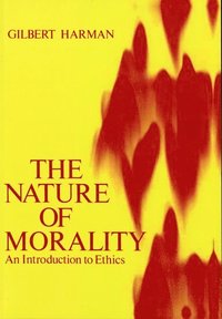 bokomslag The Nature of Morality